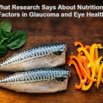nutritional factors glaucoma eye health